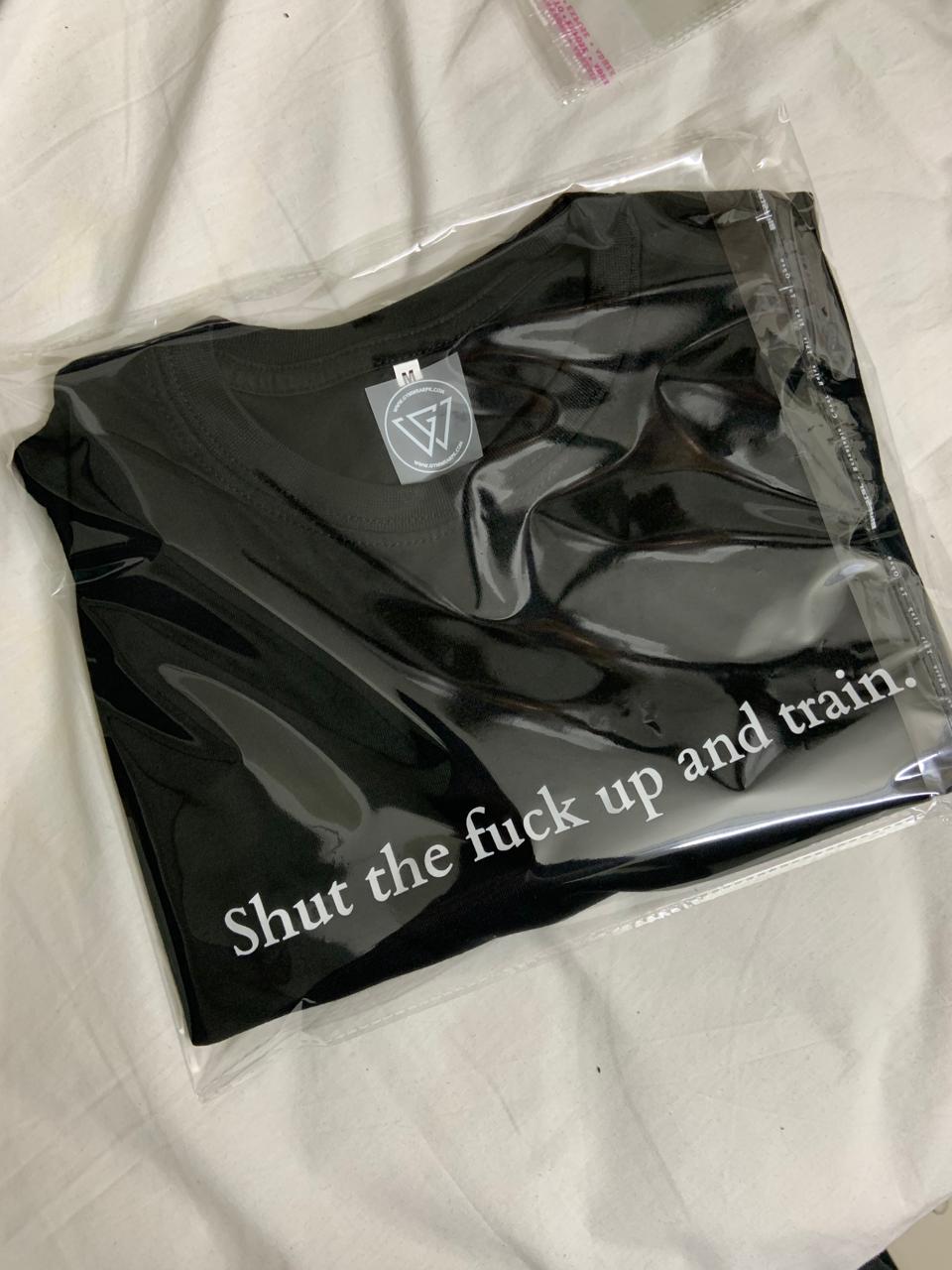"Shut the fuck up and train." | Steel Supps T-Shirt | Jason Huh