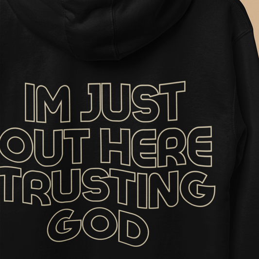 Trusting God Hoodie | BHURI